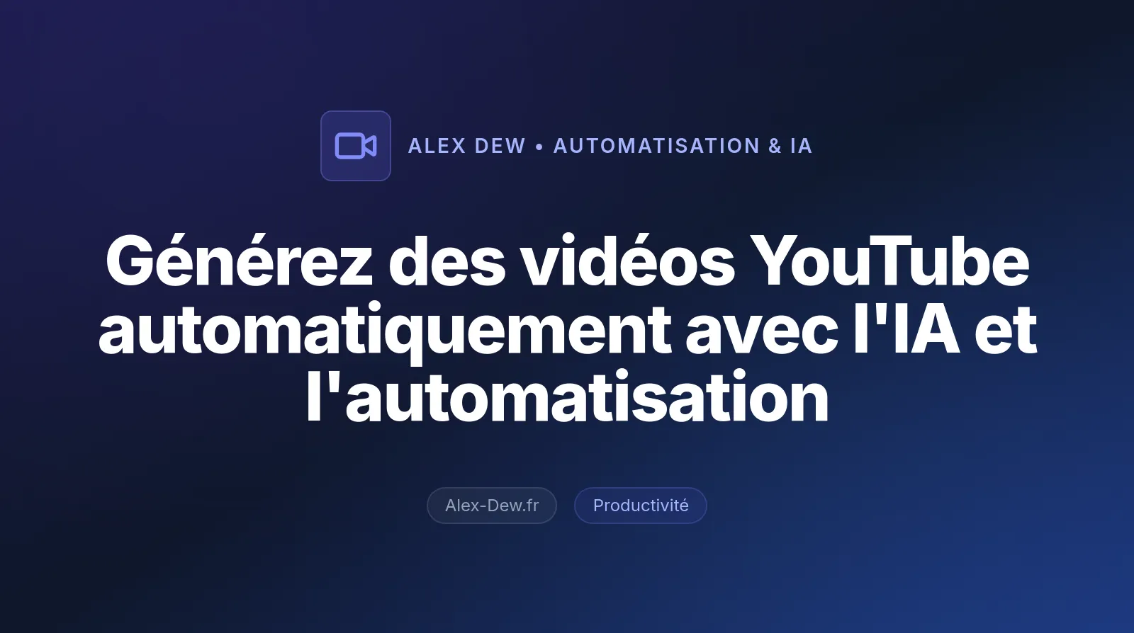 Générez des vidéos YouTube automatiquement avec l'IA et l'automatisation
